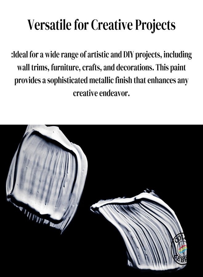 Color Zebra Acrylic Silver Metallic Paint - 250g (Pack of 1) | Metallic Paint for Wall Trim, Furniture, Crafts | Non Toxic Acrylic Metallic Paint for Professional Artists, Hobby Painters & Kids - Image 5